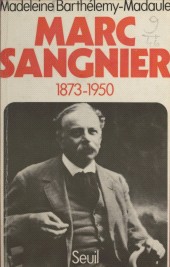 E-book, Marc Sangnier, 1873-1950, Seuil (réédition numérique FeniXX)