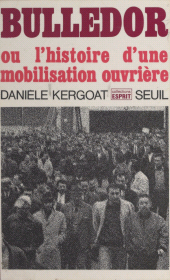 eBook, Bulledor ou l'histoire d'une mobilisation ouvrière, Seuil (réédition numérique FeniXX)