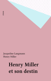 E-book, Henry Miller et son destin, Stock (réédition numérique FeniXX)