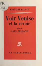 E-book, Voir Venise et la revoir, La Table Ronde (réédition numérique FeniXX)