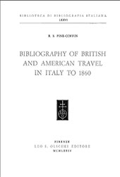 E-book, Bibliography of British and American travel in Italy to 1860, Pine-Coffin, Robert S., Leo S. Olschki editore