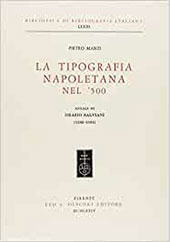 E-book, La tipografia napoletana del '500 : annali di Orazio Salviani (1566-1594), Manzi, Pietro, Leo S. Olschki editore