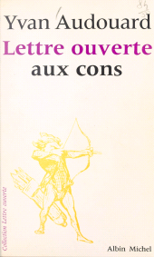 E-book, Lettre ouverte aux cons, Albin Michel (réédition numérique FeniXX)