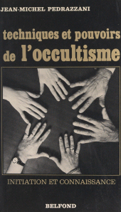 eBook, Techniques et pouvoirs de l'occultisme, Belfond (réédition numérique FeniXX)