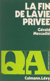 eBook, La fin de la vie privée, Calmann-Lévy (réédition numérique FeniXX)