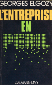 eBook, L'Entreprise en péril, Calmann-Lévy (réédition numérique FeniXX)