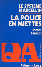 eBook, La police en miettes : le système Marcellin, Calmann-Lévy (réédition numérique FeniXX)