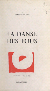E-book, La danse des fous, Caractères (réédition numérique FeniXX)