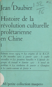 E-book, Histoire de la révolution culturelle prolétarienne en Chine (1) : 1965-1969, La Découverte (réédition numérique FeniXX)