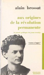 eBook, Aux origines de la révolution permanente : La pensée politique du jeune Trotsky, La Découverte (réédition numérique FeniXX)