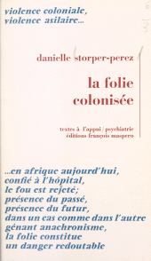 eBook, La folie colonisée, La Découverte (réédition numérique FeniXX)