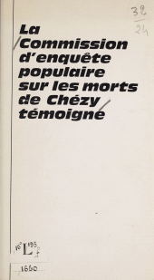 eBook, La commission d'enquête populaire sur les morts de Chézy témoigne, La Découverte (réédition numérique FeniXX)