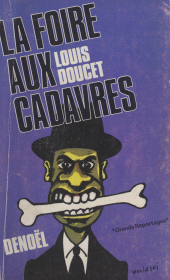 E-book, La foire aux cadavres, Denoël (réédition numérique FeniXX)