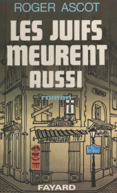 E-book, Les Juifs meurent aussi, Fayard (réédition numérique FeniXX)