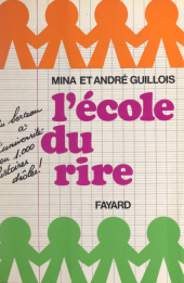 E-book, À l'école du rire : Du berceau à l'université en 1000 histoires drôles, Fayard (réédition numérique FeniXX)