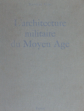 E-book, L'architecture militaire du Moyen Âge, Fayard (réédition numérique FeniXX)