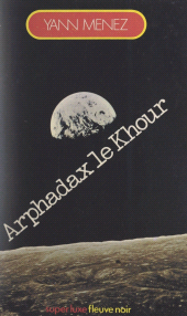 E-book, Arphadax le Khour, Fleuve Éditions (réédition numérique FeniXX)