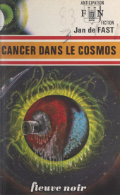E-book, Cancer dans le cosmos, Fleuve éditions (réédition numérique FeniXX)