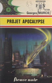 E-book, Projet apocalypse, Fleuve éditions (réédition numérique FeniXX)