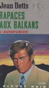 E-book, Rapaces aux Balkans, Fleuve Éditions (réédition numérique FeniXX)