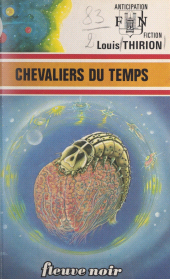 E-book, Chevaliers du temps, Fleuve éditions (réédition numérique FeniXX)