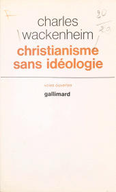 E-book, Christianisme sans idéologie, Gallimard (réédition numérique FeniXX)