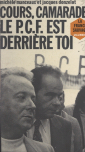 E-book, Cours, camarade, le P.C.F. est derrière toi, Gallimard (réédition numérique FeniXX)