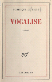 E-book, Vocalise, Gallimard (réédition numérique FeniXX)