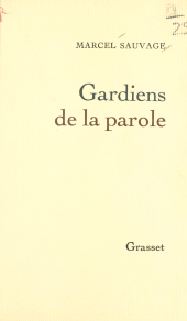 E-book, Gardiens de la parole, Grasset (réédition numérique FeniXX)
