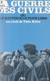E-book, La guerre des civils : Ou Le Kippour le plus long, Hachette (réédition numérique FeniXX)