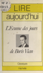E-book, L'écume des jours, de Boris Vian, Hachette (réédition numérique FeniXX)