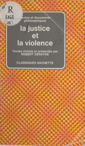 E-book, La justice et la violence, Hachette (réédition numérique FeniXX)