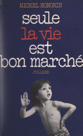 E-book, Les chemins de la mort (2) : Seule la vie est bon marché, Julliard (réédition numérique FeniXX)