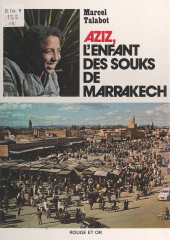 eBook, Aziz, l'enfant des souks de Marrakech, Nathan (réédition numérique FeniXX)