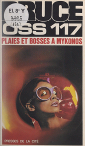 E-book, Plaies et bosses à Mykonos pour OSS 117, Presses de la Cité (réédition numérique FeniXX)