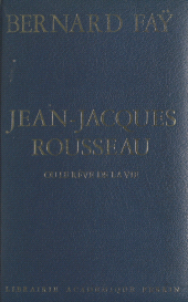 E-book, Jean-Jacques Rousseau : Ou Le rêve de la vie, Perrin (réédition numérique FeniXX)