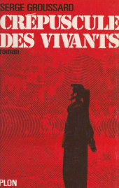 E-book, Crépuscule des vivants, Plon (réédition numérique FeniXX)