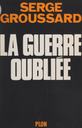 E-book, La guerre oubliée, Plon (réédition numérique FeniXX)