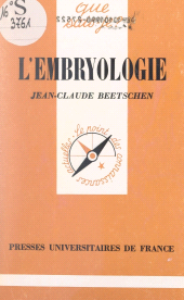 E-book, L'embryologie, Presses universitaires de France (réédition numérique FeniXX)