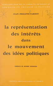 eBook, La représentation des intérêts dans le mouvement des idées politiques, Presses universitaires de France (réédition numérique FeniXX)