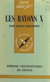 E-book, Les rayons X, Presses universitaires de France (réédition numérique FeniXX)