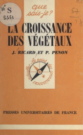 eBook, La croissance des végétaux, Presses universitaires de France (réédition numérique FeniXX)