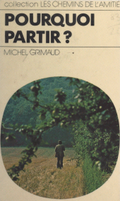 eBook, Pourquoi partir ?, Rageot (réédition numérique FeniXX)