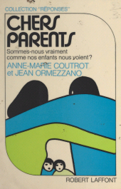 E-book, Chers parents, Robert Laffont (réédition numérique FeniXX)