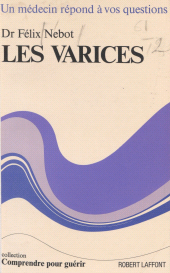 E-book, Les varices, Robert Laffont (réédition numérique FeniXX)