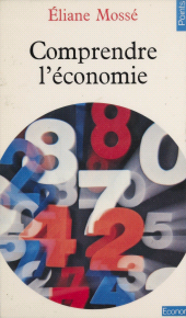 eBook, Comprendre l'économie, Seuil (réédition numérique FeniXX)