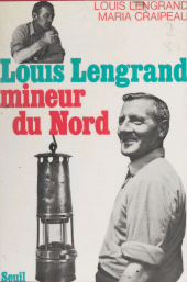 eBook, Louis Lengrand : Mineur du Nord, Seuil (réédition numérique FeniXX)