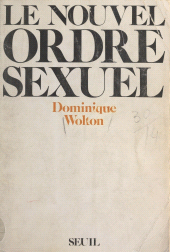 eBook, Le nouvel ordre sexuel, Seuil (réédition numérique FeniXX)