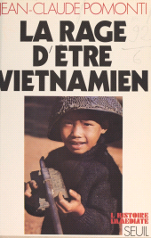 eBook, La rage d'être viêtnamien : Portraits du Sud, Seuil (réédition numérique FeniXX)