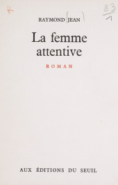 eBook, La femme attentive, Seuil (réédition numérique FeniXX)